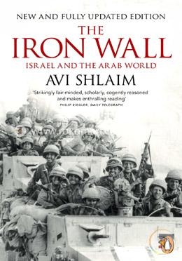 The Iron Wall: Israel and the Arab World