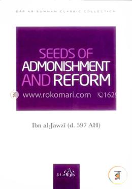 Seeds of Admonishment and Reform 