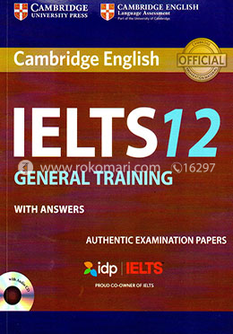 Cambridge IELTS 12 General Training with Answers