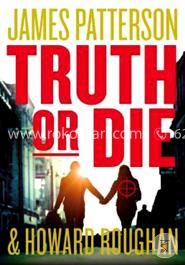 Truth Or Die 