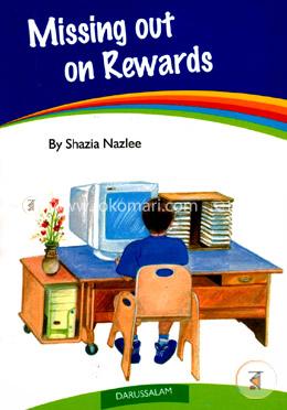 Missing Out on Rewards