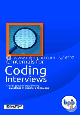 C Internals for Coding Interviews