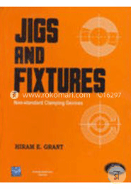 JIGS AND FIXTURES: Non-standard Clamping Devices