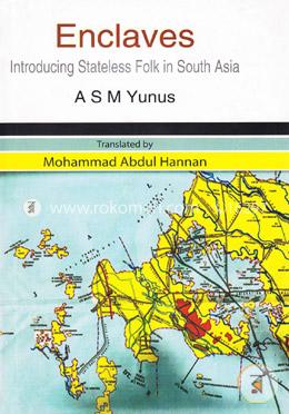 Enclaves: Introducing Stateless Folk In South Asia image