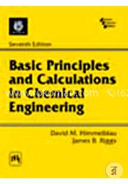 Basic Principles and Calculations in Chemical Engineering