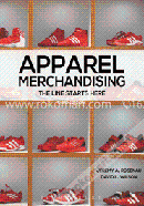 Apparel Merchandising: The Line Starts Here