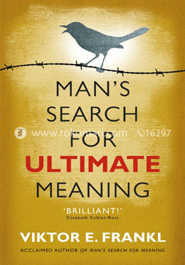 Mans Search For Ultimate Meaning