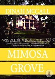 Mimosa Grove (Mira) 