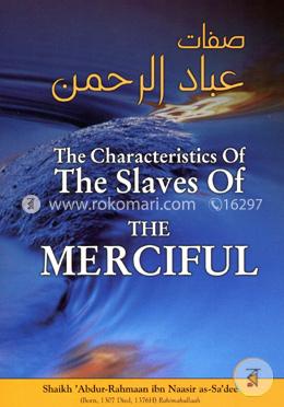 The Characteristics of the Salves of The Merciful 