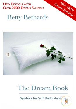 The Dream Book: Symbols for Self Understanding