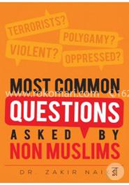 Most Common Questions Asked By Non-Muslims