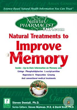 The Natural Pharmacist: Natural Treatments to Improve Memory