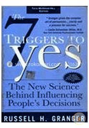The 7 Triggers to Yes