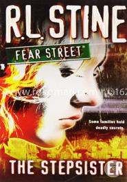 The Stepsister (Fear Street, No. 9) 