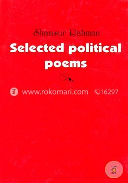 Selected Political Poems 