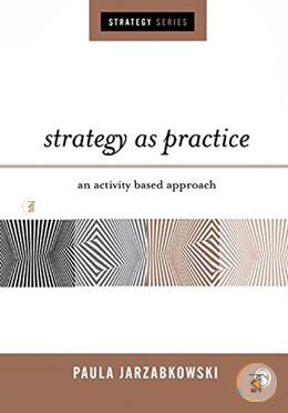 Strategy as Practice