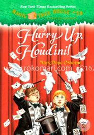 Magic Tree House 50: Hurry Up, Houdini! 