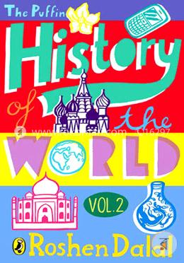 The Puffin History of the World - Volume 2