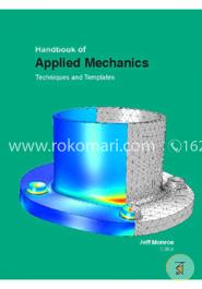 Handbook Of  Applied Mechanics: Techniques And Templates