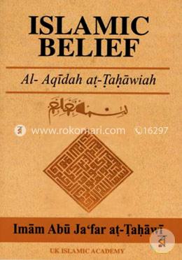 Islamic Belief (Al-Aquidah At-Tahawiah)