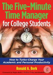 The Five-Minute Time Manager for College Students