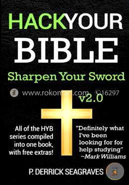 Hack Your Bible: Sharpen Your Sword