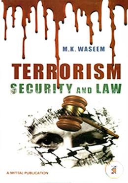 Terrorism Security And Law