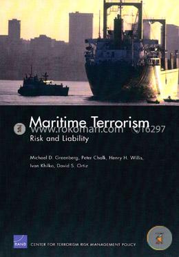 Maritime Terrorism: Risk and Liability