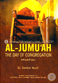Al-Jumuah: The Day of Congregation