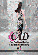 CAD for Fashion Design and Merchandising