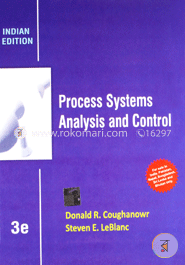Process Systems Analysis and Control