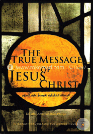 The True Message of Jesus Christ