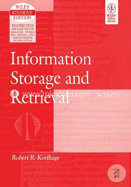 Information Storage and Retrieval