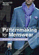 Patternmaking for Menswear: Classic to Contemporary