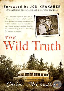 The Wild Truth: The Untold Story of Sibling Survival 