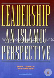 Leadership: An Islamic Perspective