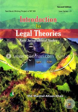 Introduction to Legal Theories : Basic Jurisprudential Studies 