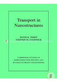 Transport in Nanostructures