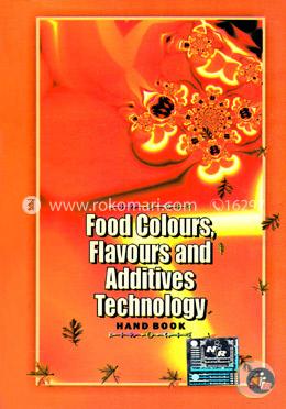 Food Colours, Flavours and Additives Technology Handbook image