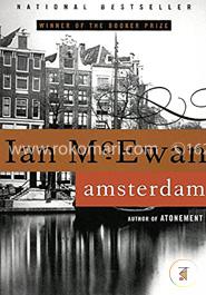Amsterdam: A Novel: Booker Prize Winner 1998 (Man Booker Prize)