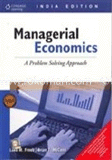 Managerial Economics: A Problem Solving Approach