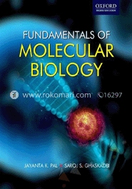 Fundamentals of Molecular Biology