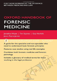 Oxford Handbook of Forensic Medicine