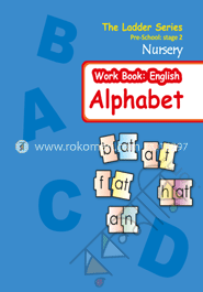 The Ladder Series Stage-2 English Alphabet (Nursery)