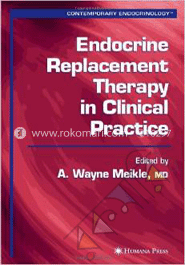 Endocrine Replacement Therapy in Clinical Practice 