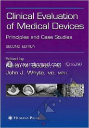 Clinical Evaluation of Medical Devices: Principles and Case Studies 