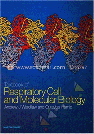 Textbook of Respiratory Cell and Molecular Biology 
