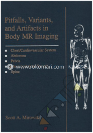 Pitfalls, Variants And Artifacts In Body Mr Imaging