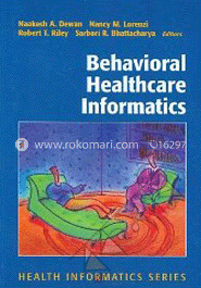 Behavioral Healthcare Informatics (Hardcover)