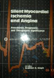 Silent Myocardial Ischemia and Angina: Prevalence, Prognostic, and Therapeutic Significance